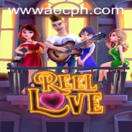 ReelLove: Exploring the World of AECPH in This Exciting Game